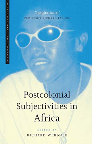 Postcolonial Subjectivities In Africa