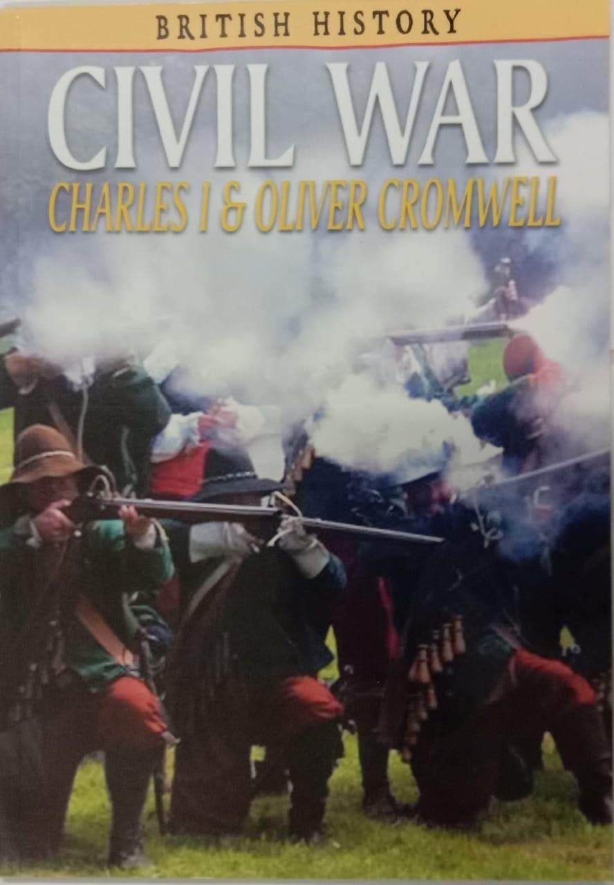 The Civil War: Charles I and Oliver Cromwell (Snapping Turtle Guides) by John Guy