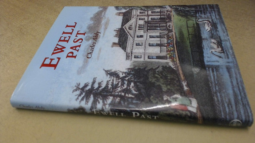 Ewell Past by Charles Abdy