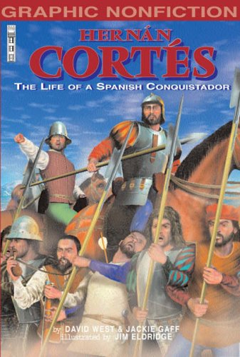 Hernan Cortes (Graphic Non-fiction) by Jackie Gaff