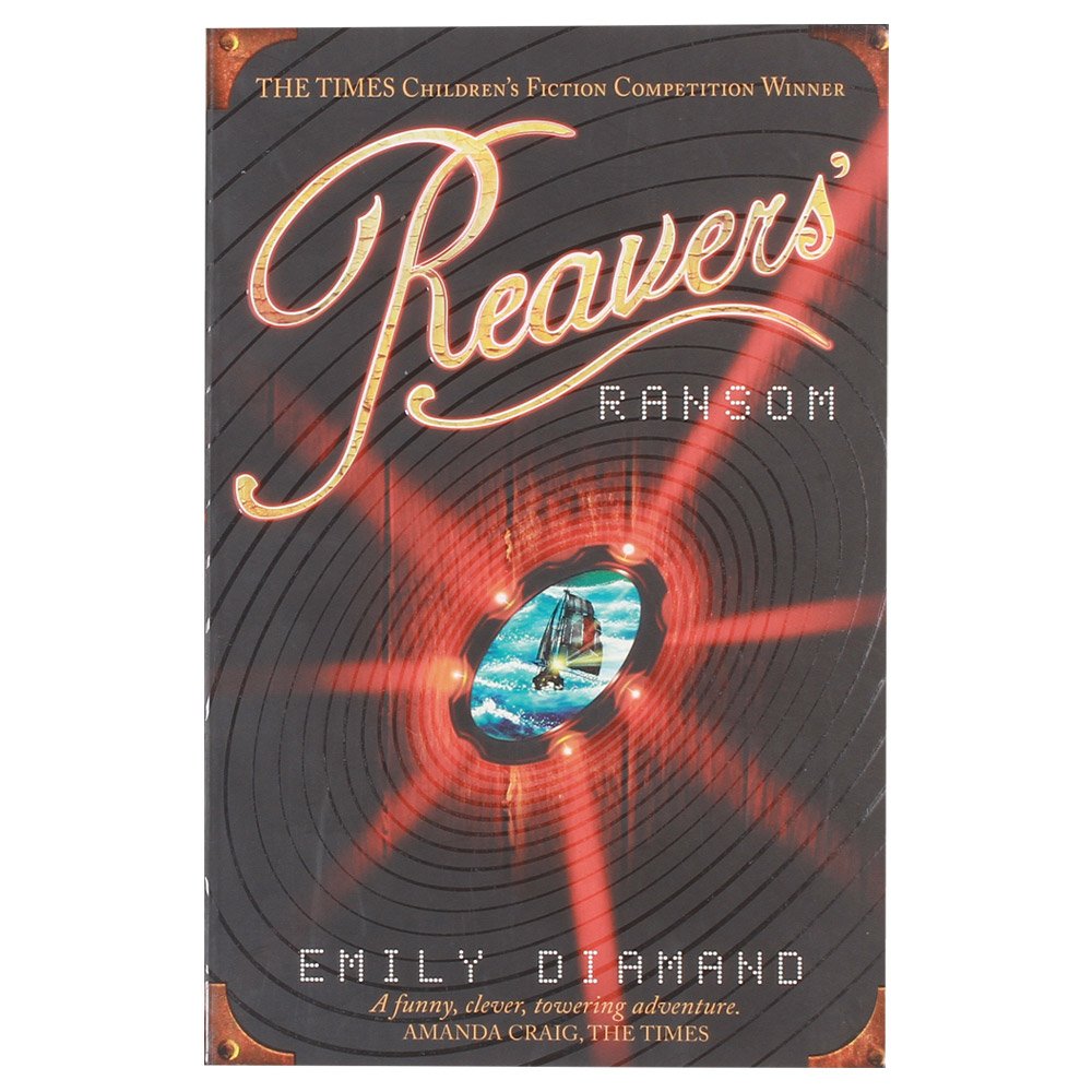 Reavers' Ransom by Emily Diamand
