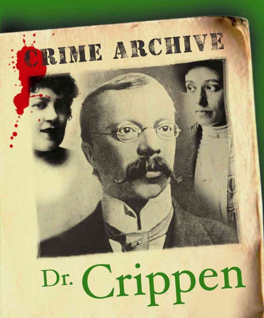 Dr Crippen (Crime Archive) by Katherine Watson