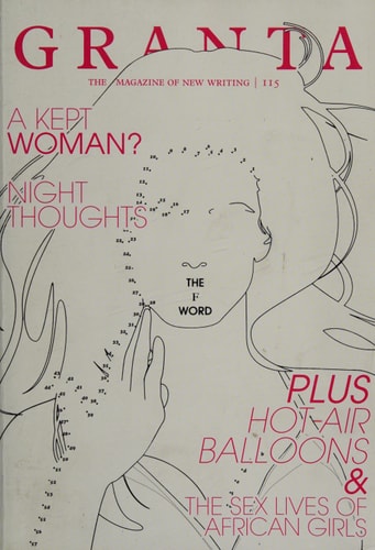 GRANTA: THE F WORD (2011 SPRING) By Freeman, John (Author) Paperback on 14-Jun-2011 by John Freeman
