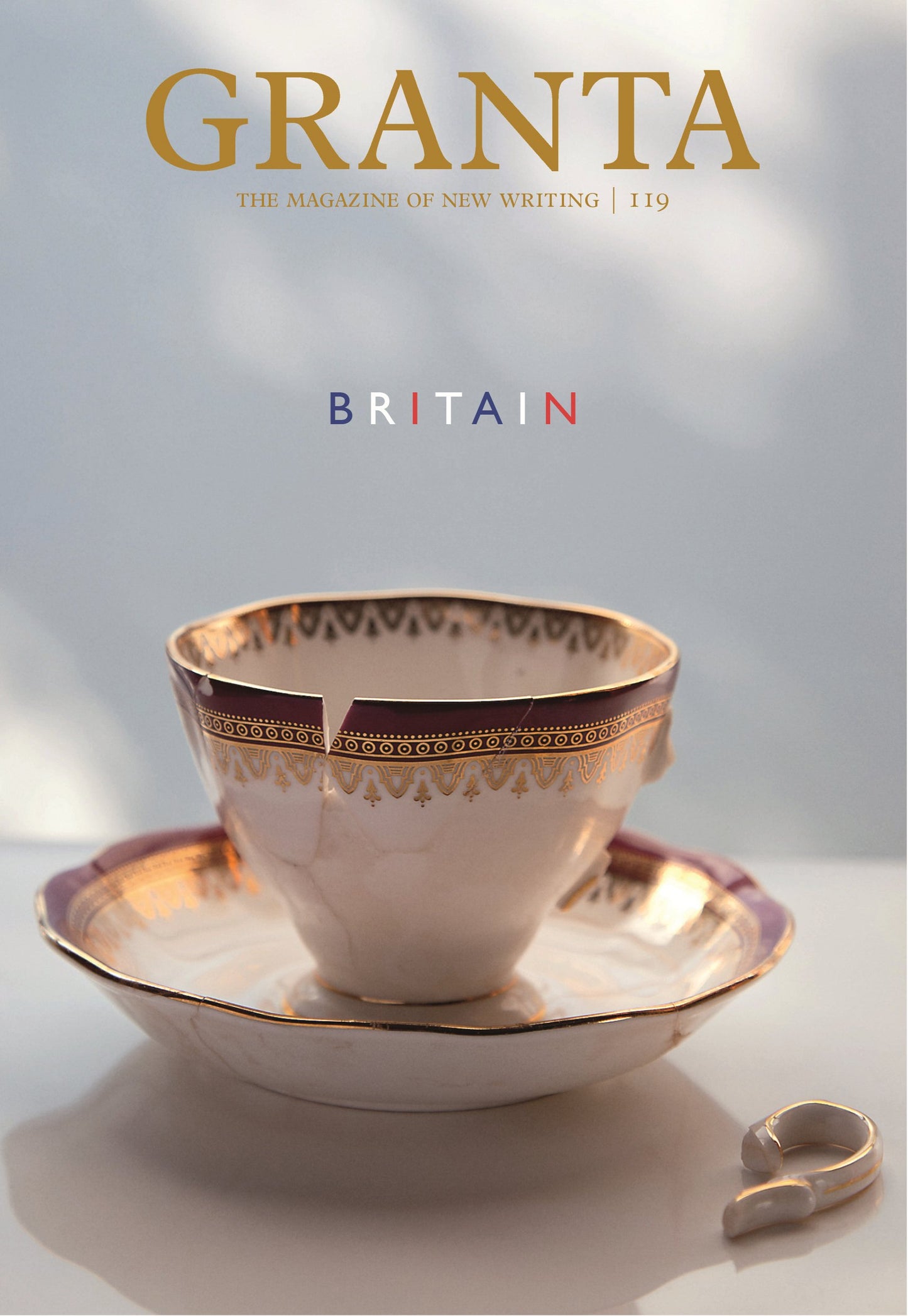 Granta 119: Britain (Granta: the Magazine of New Writing, 119) by John Freeman