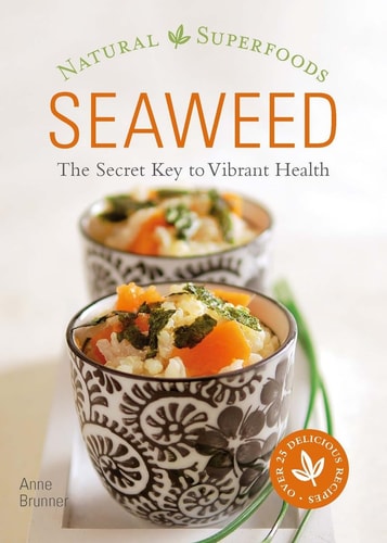 Seaweed by Anne Brunner