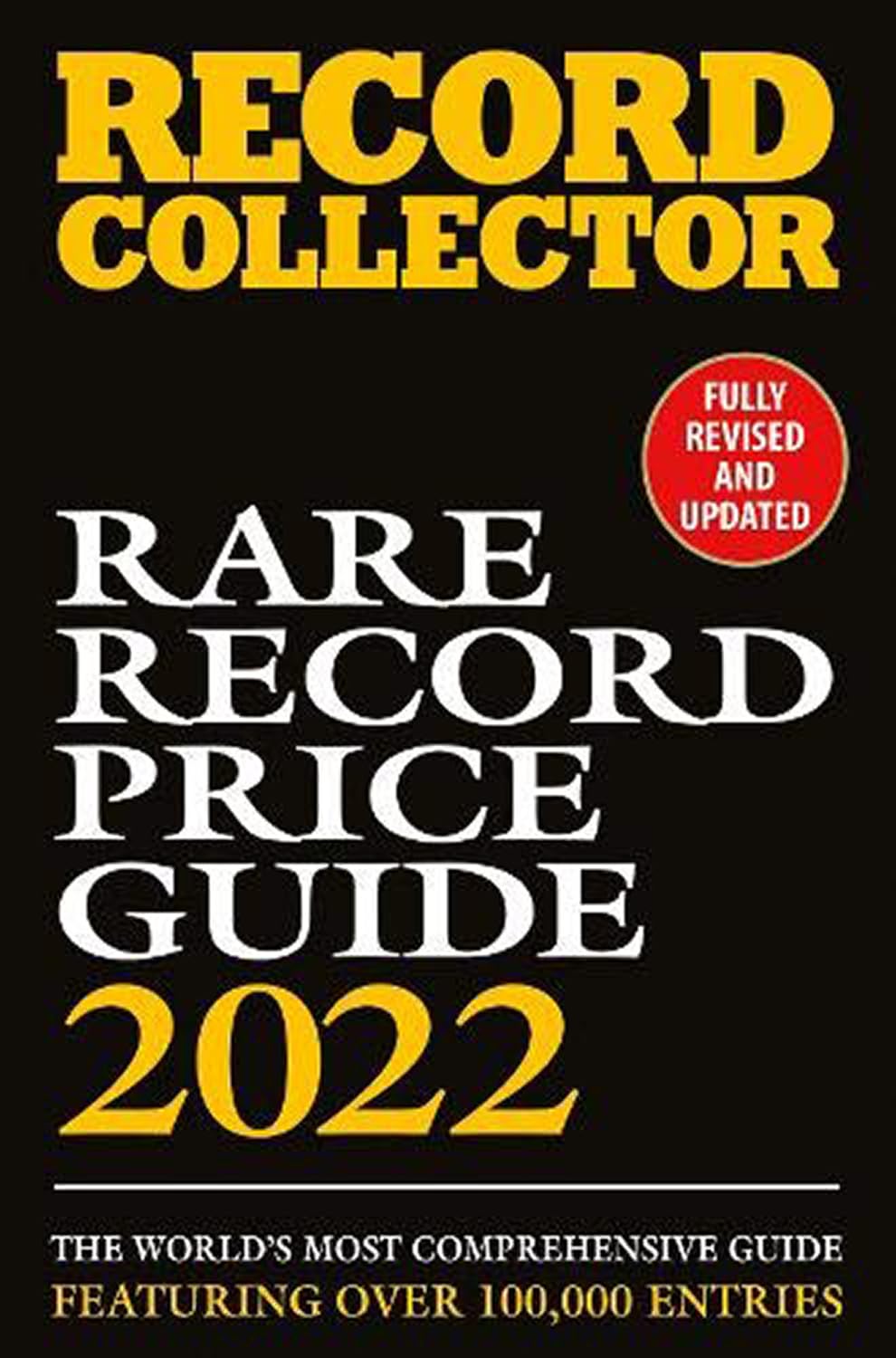 Rare Record Price Guide 2022 by Ian Shirley