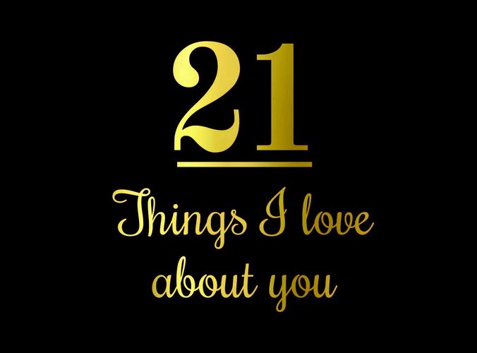 21 Things I Love About You Guest Book by unknown author