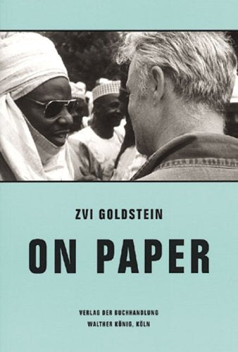 Zvi Goldstein: On Paper (Kunstwissenschaftliche Bibliothek)