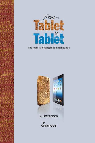 From Tablet to Tablet: The Journey of Written Communication (Forever Notebooks) by Datta, Hiren