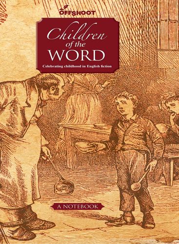 Children of the Word: Celebrating Childhood in English Fiction (Forever Notebooks) by Natalidita Ningthoukhongjam, Ashwini S George