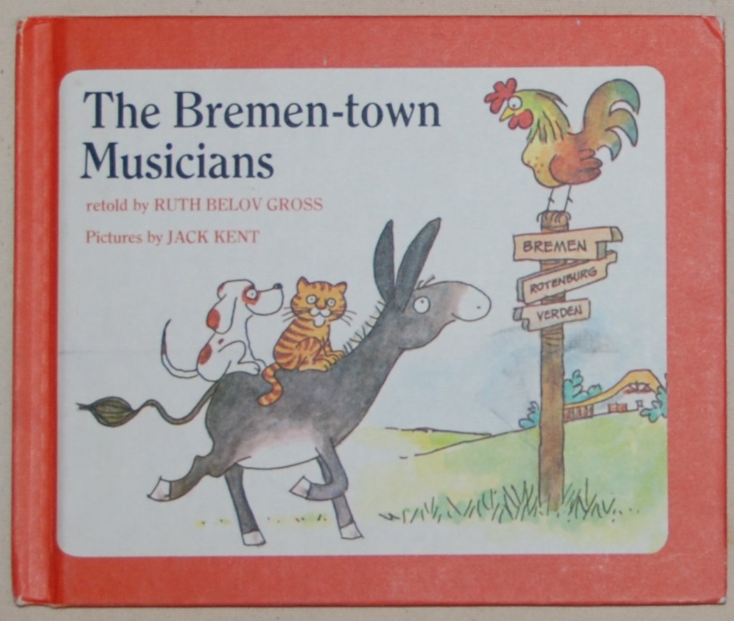 Bremen Town Musicians by Brothers Grimm