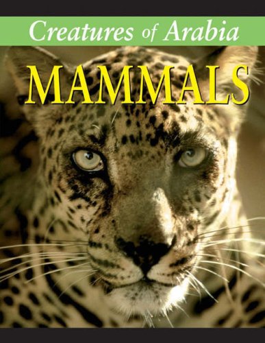 Creatures of Arabia by Mike Unwin