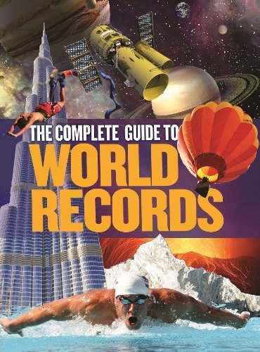 Complete Guide to World Records by Kenny Clements