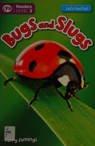 Bugs and Slugs by Ian K. Smith, Terry Jennings