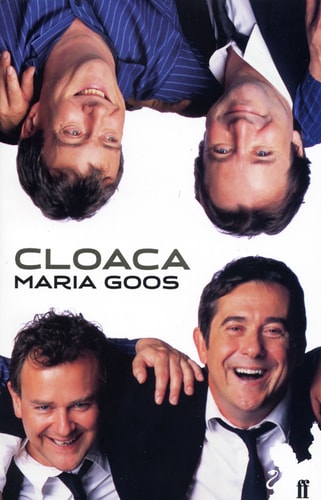 Play Cloaca by Maria Goos