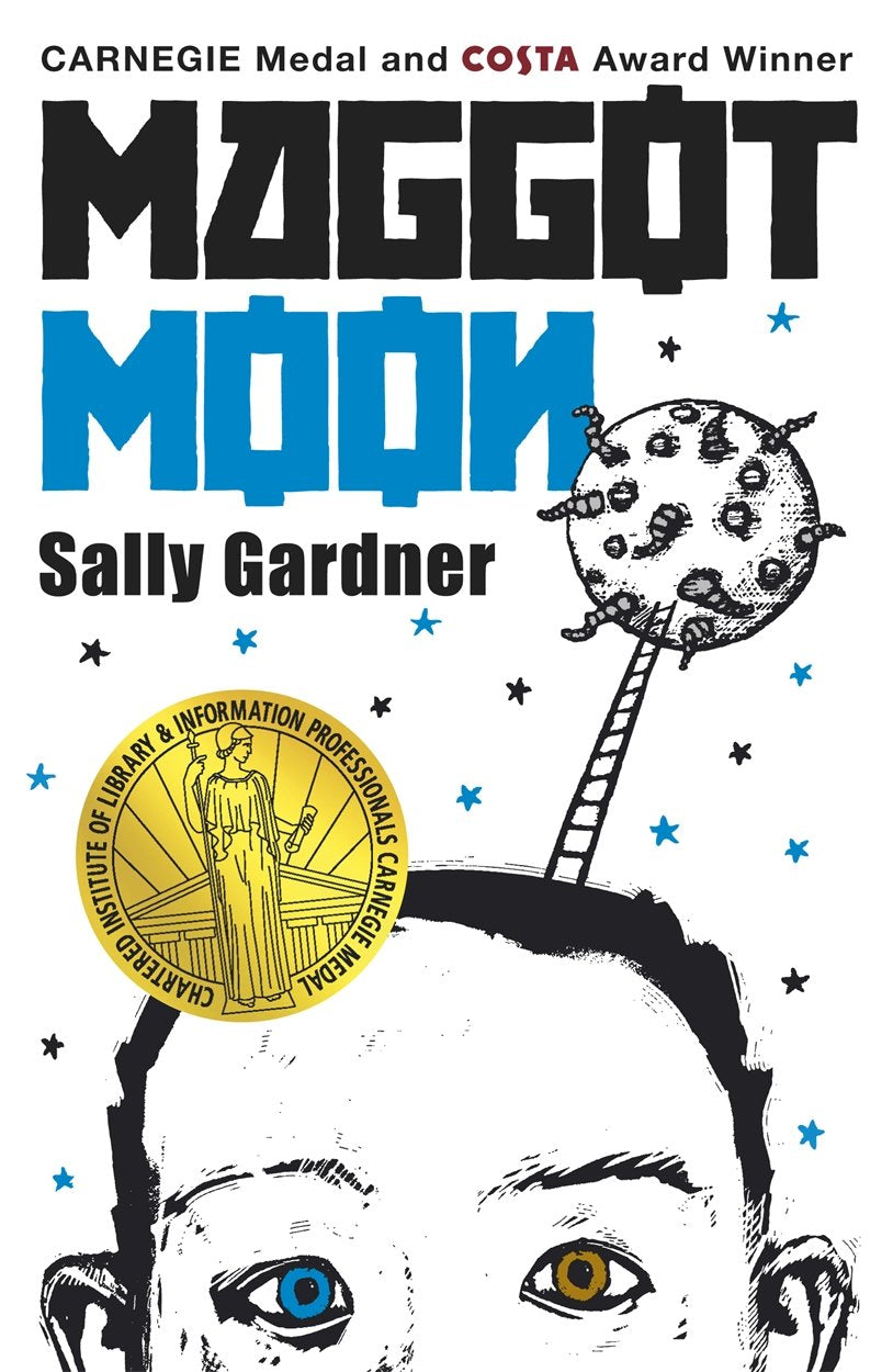 Maggot Moon by Sally Gardner