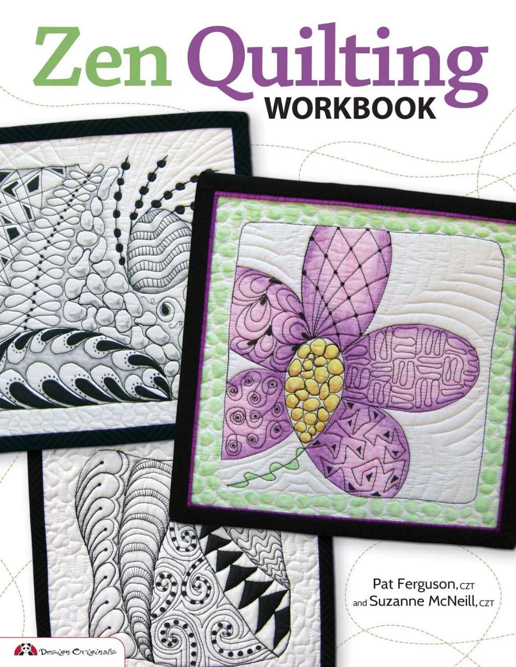Zen Quilting Workbook: Inspired by Zentangle by Pat Ferguson