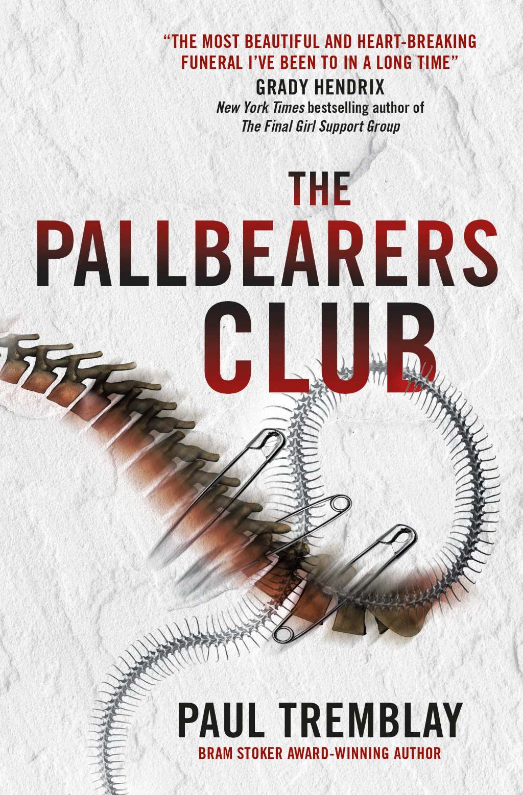 THE PALLBEARERS? CLUB by Paul Tremblay