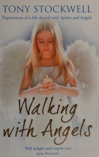 Walking with Angels by Tony Stockwell