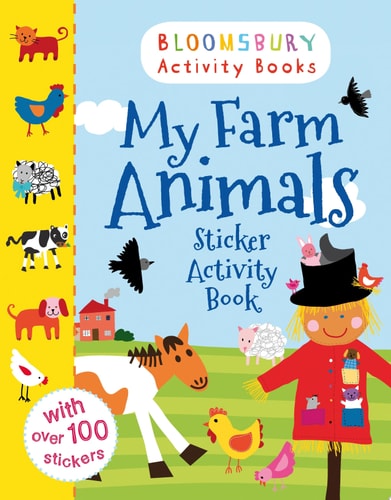Bloomsbury Activity and Sticker Books My Farm Animals by Bloomsbury Bloomsbury