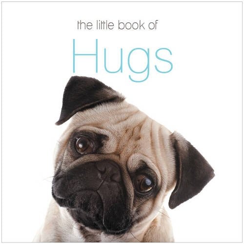 The Little Book of Hugs by Cuschieri, Heidi; Cuschieri, David