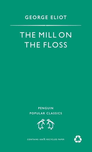 Mill on the Floss by George Eliot