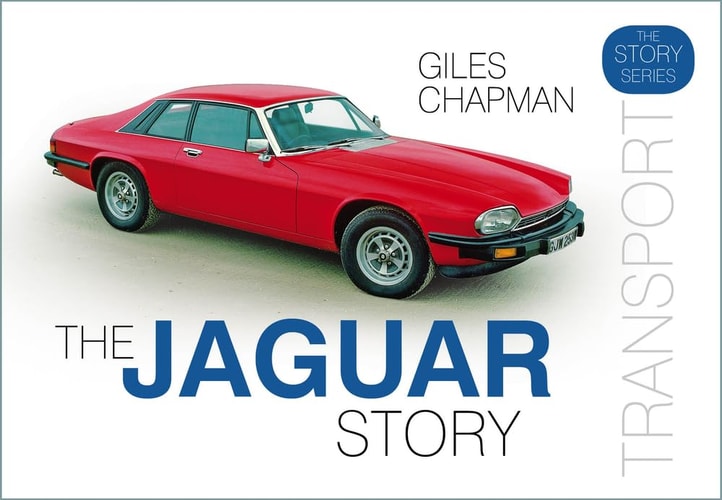 The Jaguar Story (Story series) by Giles Chapman
