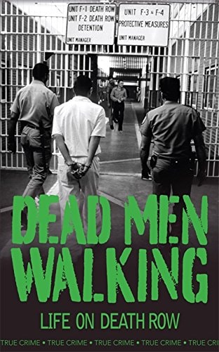 Dead Men Walking by Bill Wallace
