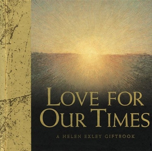 Love For Our Times by Helen Exley