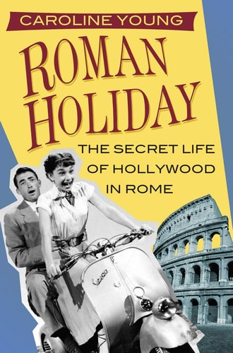 Roman Holiday by Young