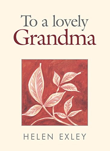 Jewels from Helen Exley: To A Lovely Grandma (HEJ-44312) by Various