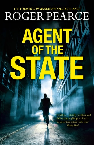Agent of the State by Roger Pearce