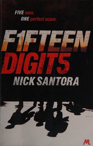 Fifteen Digits by Nick Santora