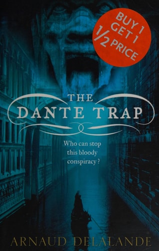 The Dante Trap by Arnaud Delalande