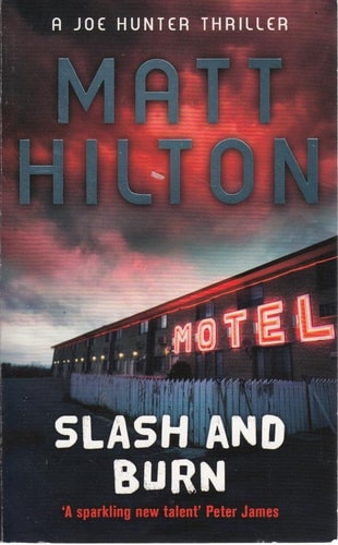 Slash and Burn Ssa by Matt Hilton