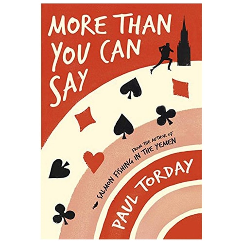 More Than You Can Say by Paul Torday