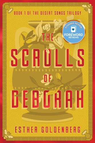 The Scrolls of Deborah by Esther Goldenberg