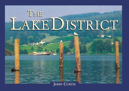 The Lake District by John Curtis