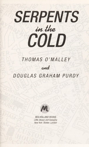 Serpents in the Cold by Douglas Graham Purdy