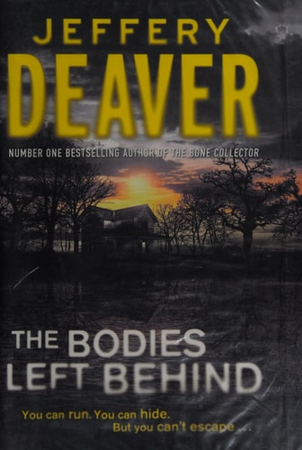 The Bodies Left Behind by Jeffery Deaver