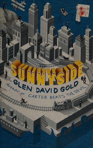Sunnyside by Glen David Gold