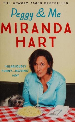 Peggy and Me by Miranda Hart