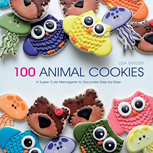 One Hundred Animal Cookies by Lisa Snyder (Blogger)