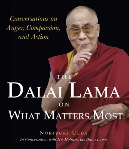 The Dalai Lama on What Matters Most by Noriyuki Ueda