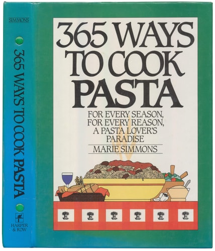 365 Ways to Cook Pasta by Marie Simmons