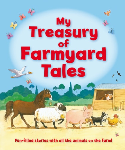 My Treasury of Farmyard Tales (Childrens Gift) by Igloo Books Ltd