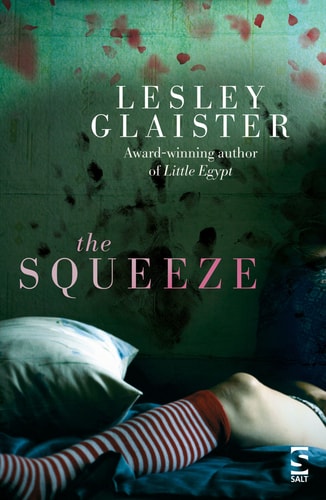 The Squeeze by Lesley Glaister