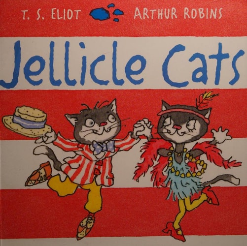 Jellicle Cats (Old Possum Picture Books) by TS Eliot