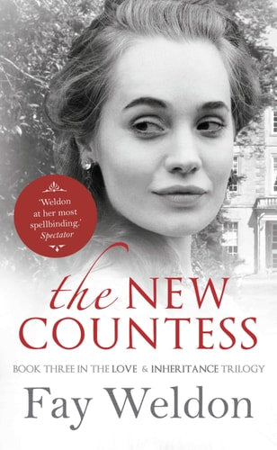 The New Countess (Love and Inheritance) by Fay Weldon