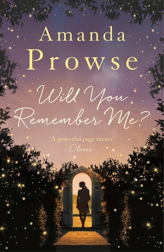 Will You Remember Me? (No Greater Love) by Amanda Prowse